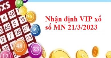 Nhận định VIP xổ số miền Nam 21/3/2023